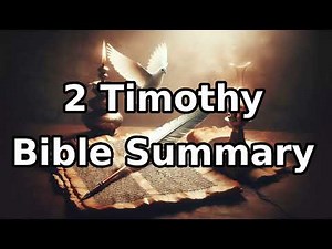 2 Timothy Bible Summary