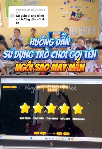 Ngôi sao may mắn: Hướng dẫn sử dụng trò chơi gọi tên