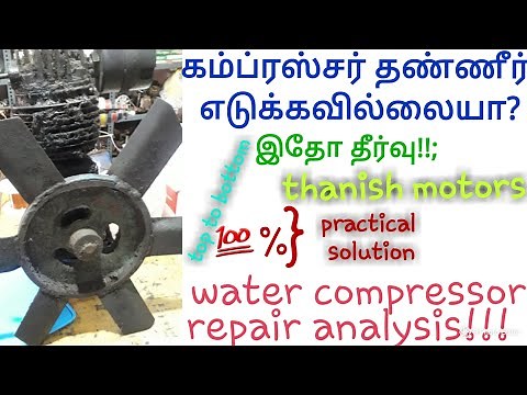 How to repair borewell compressor| borewell compressor repair analysis|Tamil|thanish motors