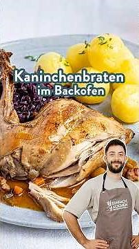 Kaninchenbraten im Backofen 🥘 😋 #rezept