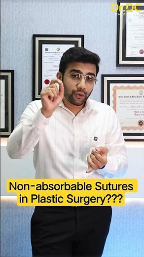 Non Absorbable Sutures Explained | Best Choice for Minimal Scarring in Plastic Surgery! |Dr DC, Pune