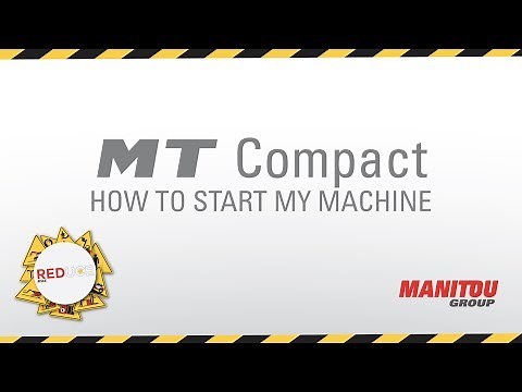 Manitou - Telehandler - MT Compact - How to start my machine