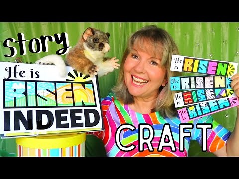 HE is RISEN: Story & Craft Time with Susan (Online Easter Lesson)