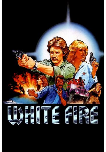 White Fire - movie: where to watch streaming online