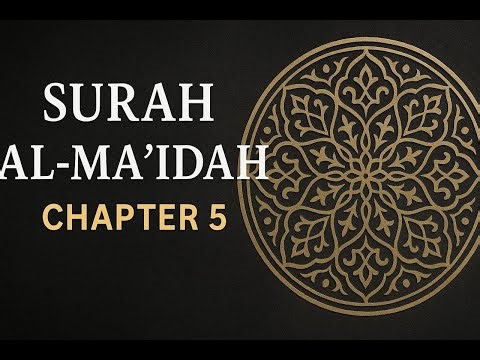 Surah Al-Ma’idah (Surah 5) سورة المائدة | Quran for Sleep, Peace & Healing | Soothing Recitation