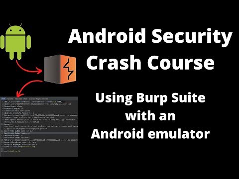 Using Burp Suite with an Android emulator