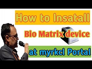 How to Install and Registers Bio Matrix at myrkcl portal