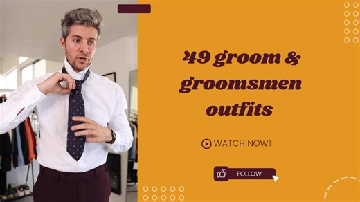 49 Groom & Groomsmen Outfit Ideas for Every Wedding