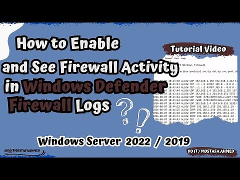 How to Enable and See Windows Defender Firewall Log | Windows Server 2019 / 2022