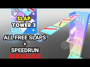 HOW TO GET ALL FREE SLAPS IN SLAP TOWER 3 ROBLOX | BaBa Gaming | ( How To Get Free Slaps + Speedrun)