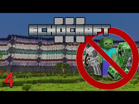 EchoCraft 3: Episode 4 - I Built an Anti Mob Wall!