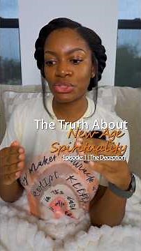 Episode 1 | The Truth About New Age Spirituality #biblicaltruth #deception #newagespirituality