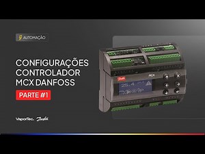 Configurações Controlador MCX Danfoss - parte 1