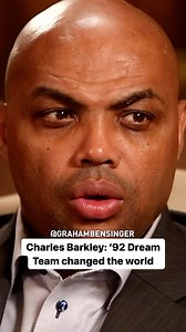 Charles Barkley on the global effects of the 1992 USA basketball team that was dubbed the “Dream Team.” #charlesbarkley #dreamteam #olympics #nba | Graham Bensinger