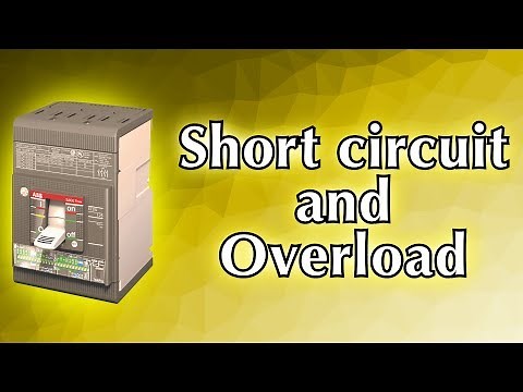 Short circuit and overload