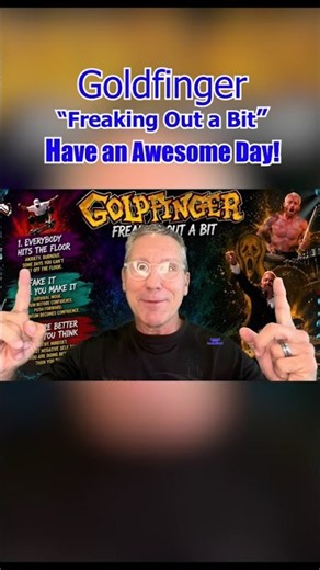 Evening Rewind I Goldfinger "Freaking Out a Bit" I Have a Great Night!