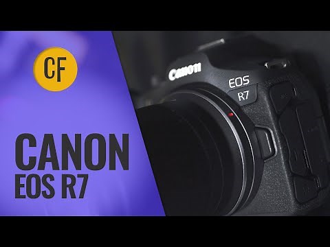 Canon EOS R7 | Full Camera Review