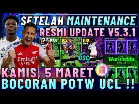 OFFICIAL UPDATE V5.3.1!! AFTER MAINTENANCE ON MARCH 5TH, OFFICIAL POTW UCL & POTW WORLDWIDE EFOOT...