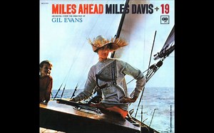【爵士专辑】Miles Davis 迈尔斯·戴维斯 - Miles Ahead (LP, 1957) (延长版)