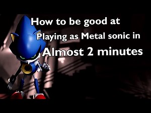 Metal Sonic's Guide in almost 2 minutes | Outcome Memories