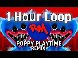 Poppy Playtime - Hip Hop Remix (1 Hour Loop)