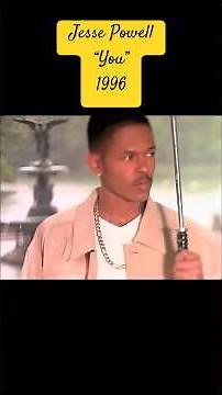 PER REQUEST🫶🏾: 1999 - Jesse Powell, “You”