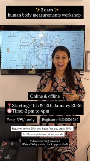 Priyanka Prajapati on Instagram: "2 days human body’s measurements workshop2 days human body measurements workshopHuman figure Body measurements workshop ✨2 DAY'S WORKSHOP ✨Online & offline ✨Pdf file provide ✨Recording provide ✨Iso government e-certificate provi ✨Life time support 📍11th & 12th January 2026 ⌚2pm to 4pm 📍Offline:- 3rd floor, Oasis corner, dhan mc Katargam, surat Fees:-599/ * how to create body partition *Deep knowledge of body part 2/4 *Full body measurement man *Full body measu