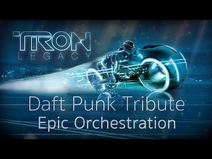 Tron: Legacy Suite | Orchestral Tribute to Daft Punk