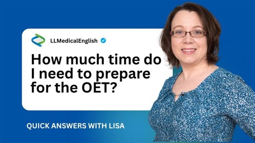 How long does it take to prepare for the OET? | Lisa Letto, MSc, MBA