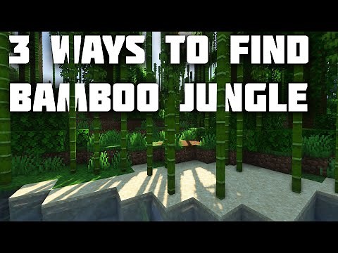 3 Easy Ways to find bamboo jungle in 60 SECONDS | Minecraft 1.14+ Guide | how to find bamboo jungle
