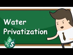 Why Does Water Privatization Exist? (Explained)