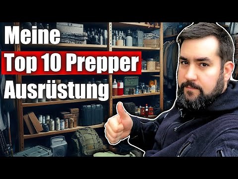 Top 10 Survival Prepper Gegenstände: Diese Ausrüstung würde ich immer wieder kaufen!