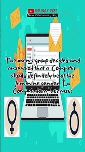 Our Daily Jokes#176 WHAT GENDER IS A COMPUTER - LA COMPUTADORA VS EL COMPUTADOR