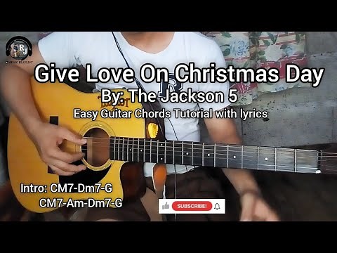 Give Love On Christmas Day - The Jackson 5 | Guitar Chords Tutorial with lyrics (key of C)