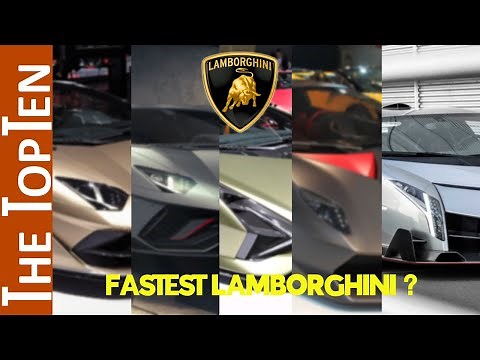 The Top Ten Fastest Lamborghini Models of All-Time