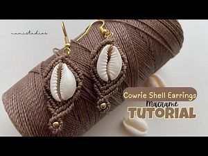 DIY Macrame Cowrie Shell Earrings | Boho Chic Jewelry Tutorial for Beginners