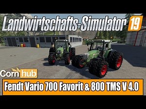 LS19 Modvorstellung - Fendt Vario 700 Favorit & 800 TMS- Farming Simulator 19 Mods