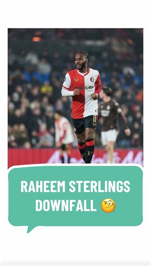 Raheem Sterling's Downfall: A Critical Analysis