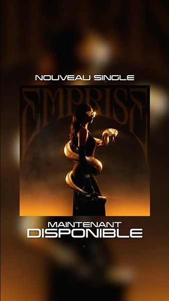 « EMPRISE » C’EST DISPO ! 🐍