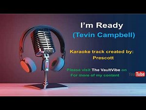 TEVIN CAMPBELL - KARAOKE - I'm Ready