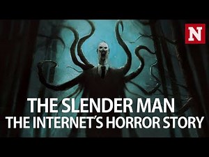 The Slender Man: The Internet's Horror Story