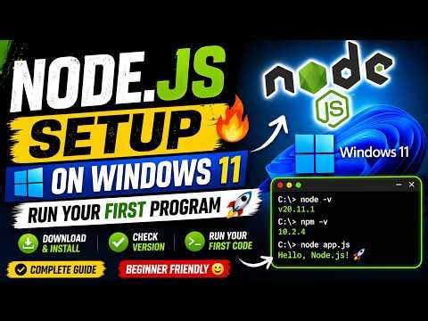 Node.js Setup on Windows 11 + Run Your First Program (Complete Guide 2026)
