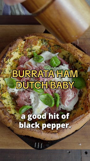 Savory Dutch Baby Recipe with Burrata, Parma Ham, and Sundried Tomato