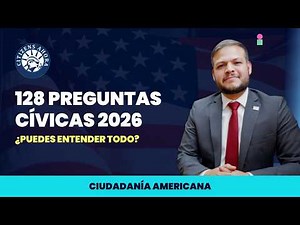2026 US Citizenship Exam: The New 128 Questions You Must Know 🇺🇸