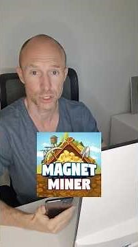 Get Paid to Play the Magnet Miner App!