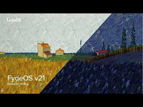 Introducing FydeOS v21: "Sunlit Epiphany"