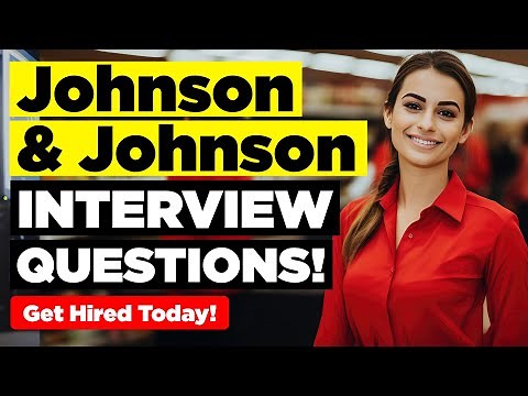 Johnson & Johnson Interview Questions & Answers
