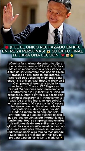🔴 Lo rechazaron en 30 trabajos y en Harvard... 😭 La impactante historia real de Jack Ma.