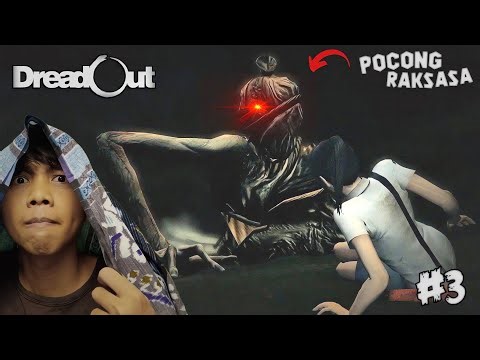 ada RADJA POCONG cooyy..!! uwiihh mengerikan | main game Dreadout Indonesia part 3
