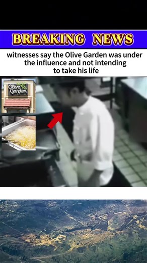 witnesses say the Olive Garden was under the influence and not intending to take his life#OliveGarden#Fyp#viral#news#breakingnews